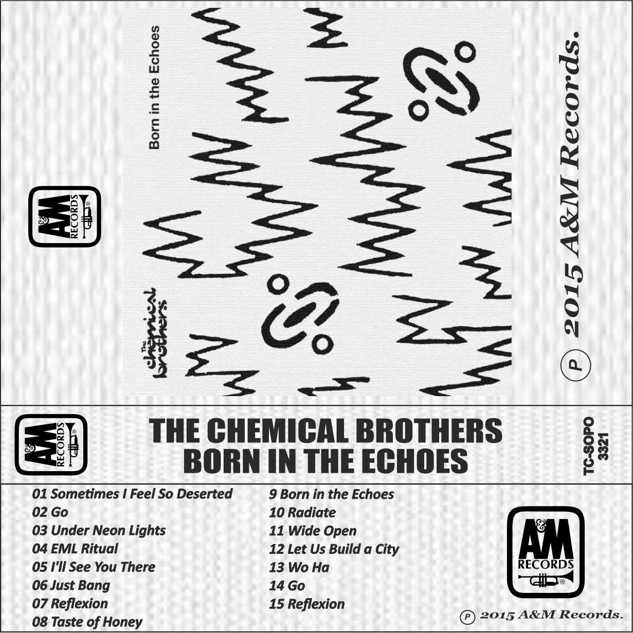 The Chemical Brothers-Born in the Echoes.jpg